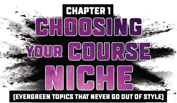 Choosing a Niche Inside Digital Course Secrets